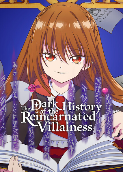 The Dark History of the Reincarnated Villainess 2025