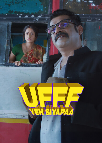 Ufff Yeh Siyapaa 2025
