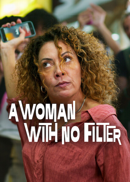 A Woman with No Filter 2025