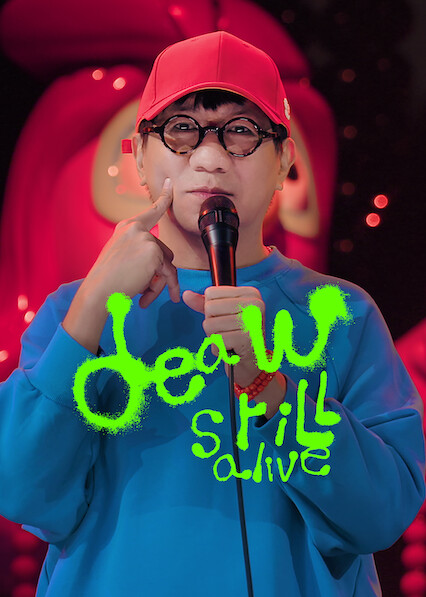 Deaw Still Alive 2026