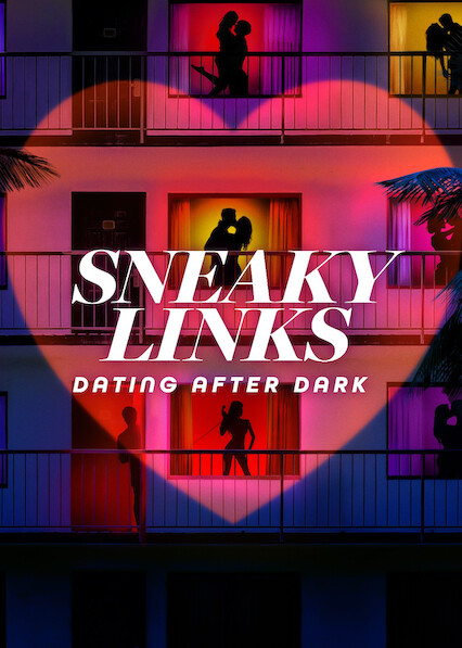 Sneaky Links: Dating After Dark 2025
