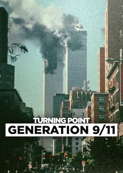 Turning Point: Generation 9/11 2026