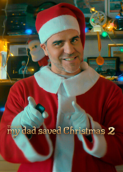 The Night My Dad Saved Christmas 2 2025