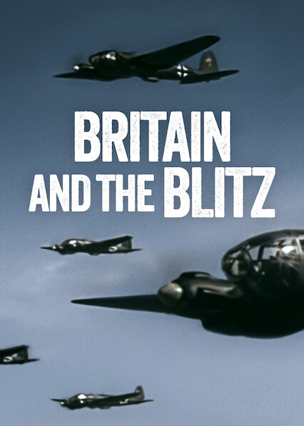 Britain and The Blitz 2025