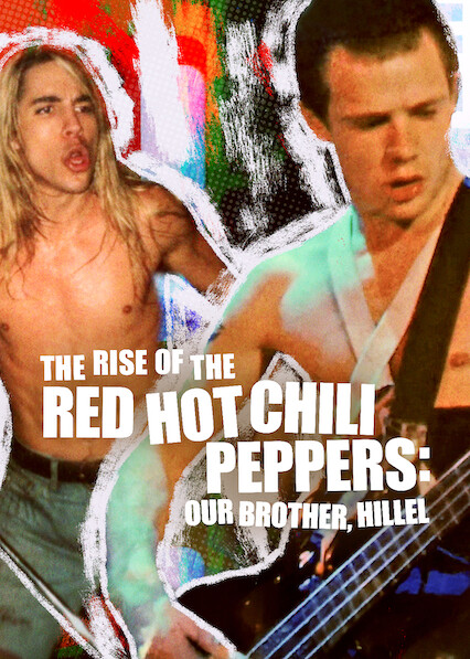 The Rise of the Red Hot Chili Peppers: Our Brother, Hillel 2026
