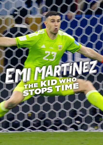 Emi Martínez: The Kid Who Stops Time 2026