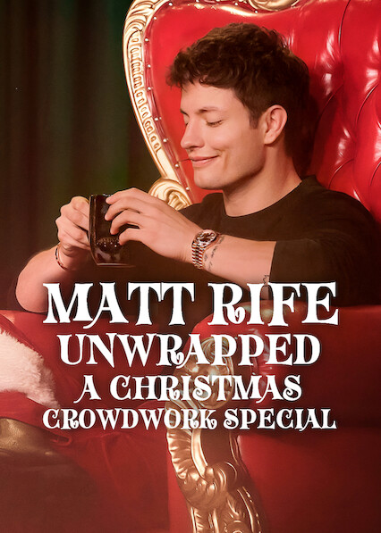 Matt Rife: Unwrapped – A Christmas Crowd Work Special 2025