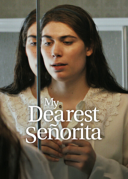 My Dearest Señorita 2026