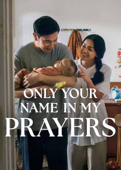 Only Your Name in My Prayers 2025