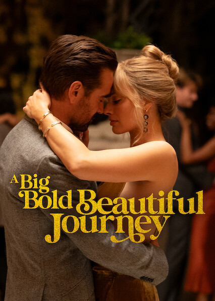 A Big Bold Beautiful Journey 2025