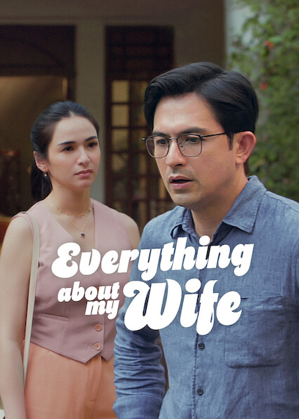 Everything About My Wife 2025