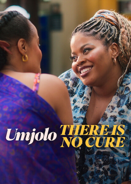 Umjolo: There is No Cure 2025