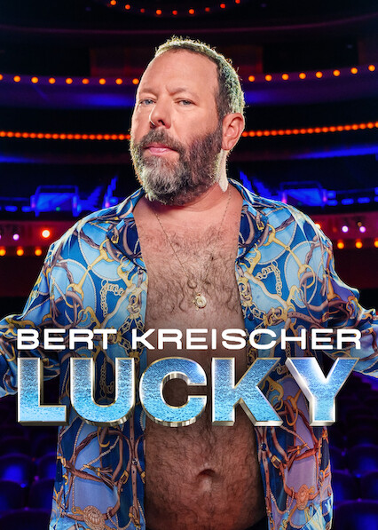 Bert Kreischer: Lucky 2025