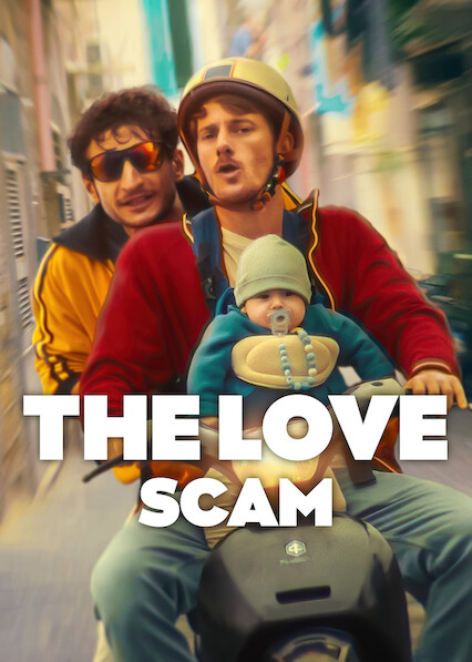The Love Scam 2025