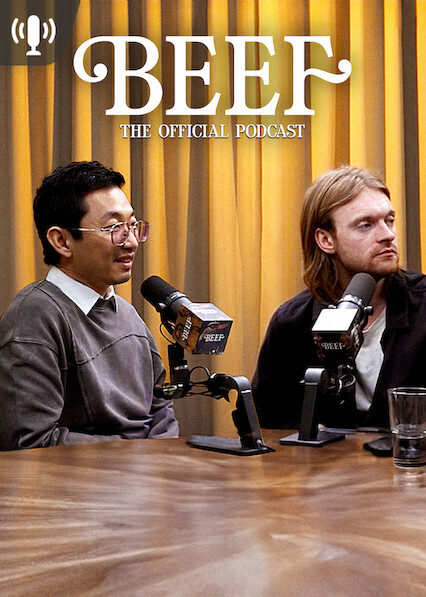 BEEF: The Official Podcast 2026
