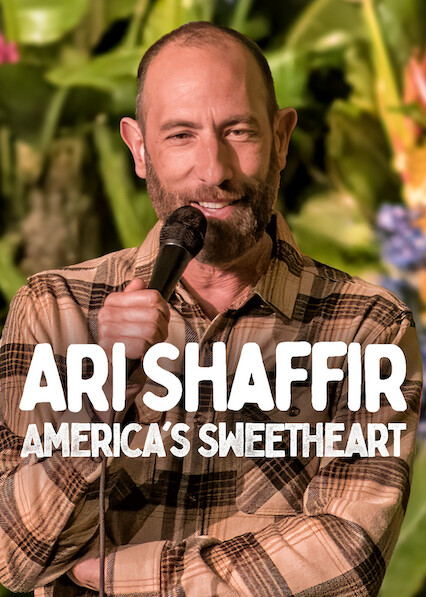 Ari Shaffir: America’s Sweetheart 2025