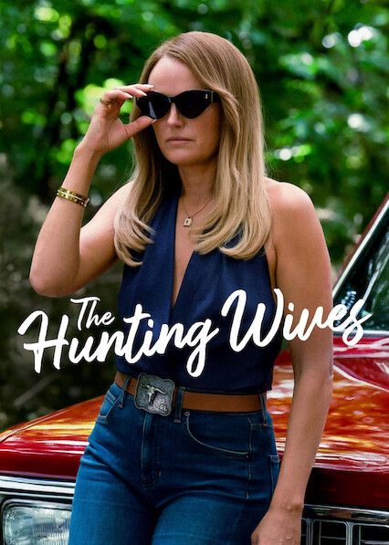 The Hunting Wives 2025