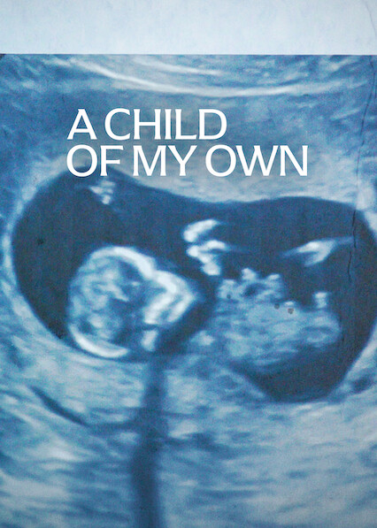 A Child of My Own 2026