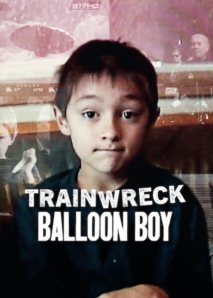 Trainwreck: Balloon Boy 2025