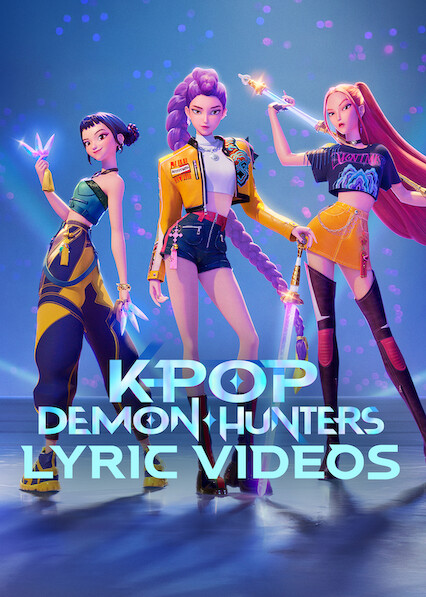 KPop Demon Hunters Lyric Videos 2025
