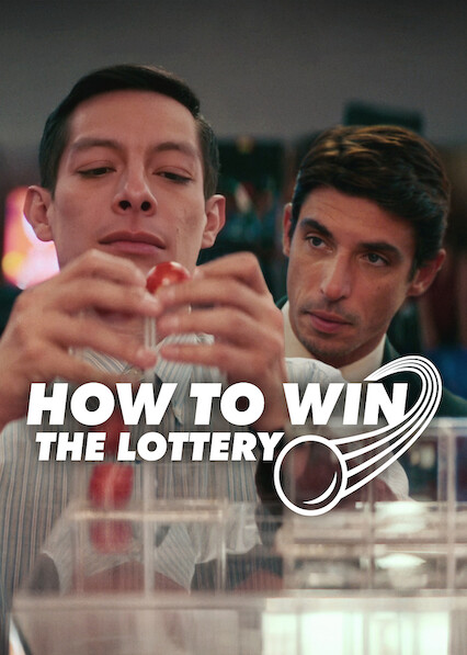 How to Win the Lottery 2025