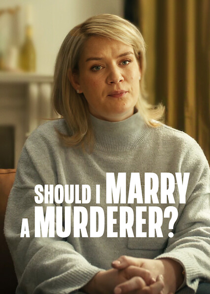 Should I Marry A Murderer? 2026