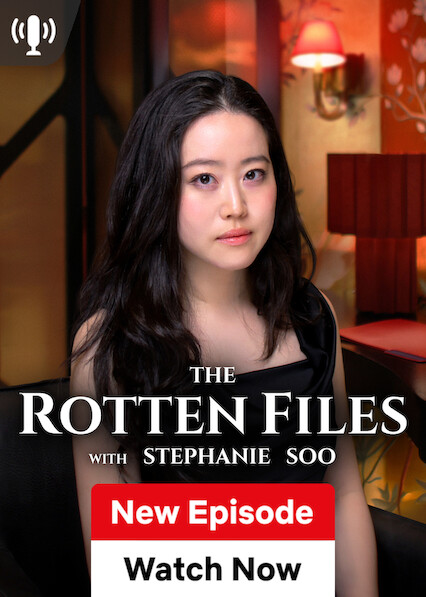 The Rotten Files with Stephanie Soo 2026