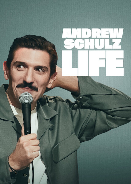 Andrew Schulz: LIFE 2025