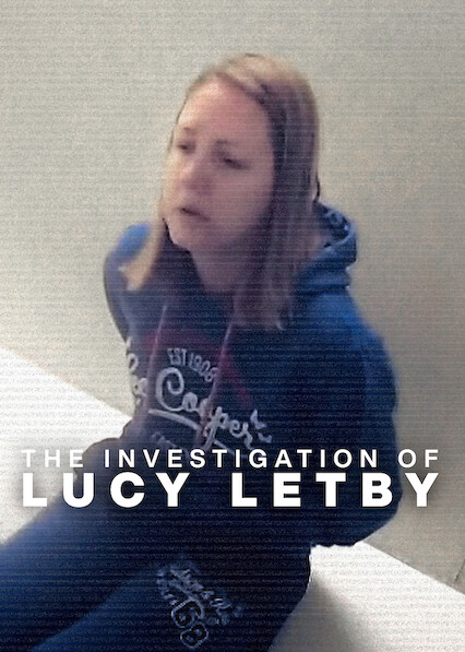 The Investigation of Lucy Letby 2026