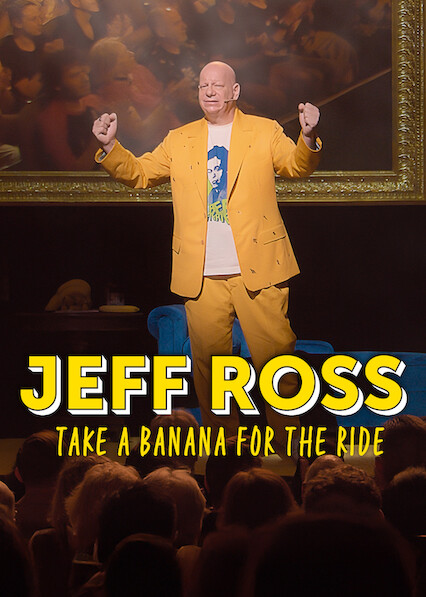 Jeff Ross: Take A Banana For The Ride 2026