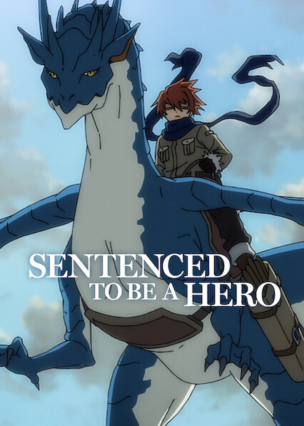 Sentenced To Be a Hero 2026