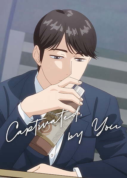 Captivated, by You 2025