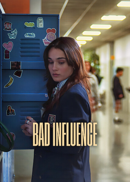 Bad Influence 2025