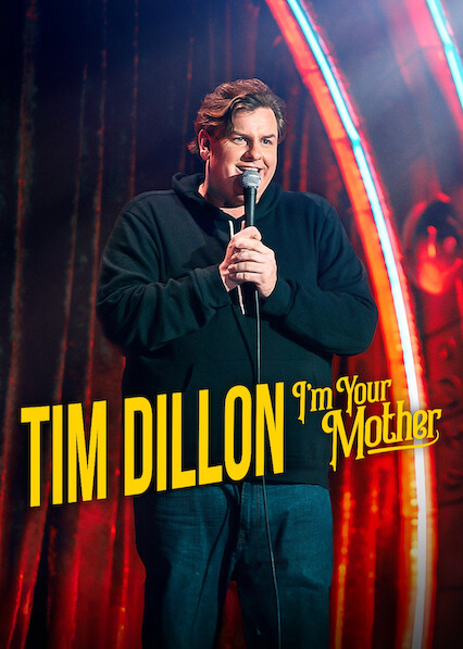 Tim Dillon: I’m Your Mother 2025