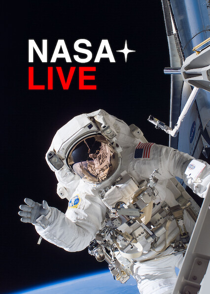NASA+ Live on Netflix 2025