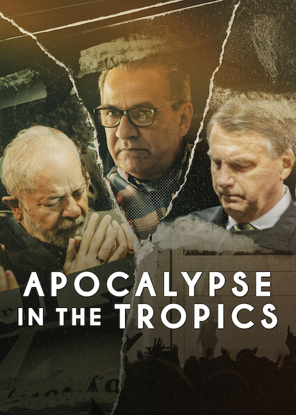 Apocalypse in the Tropics 2025