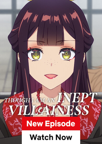 Though I Am an Inept Villainess 2026